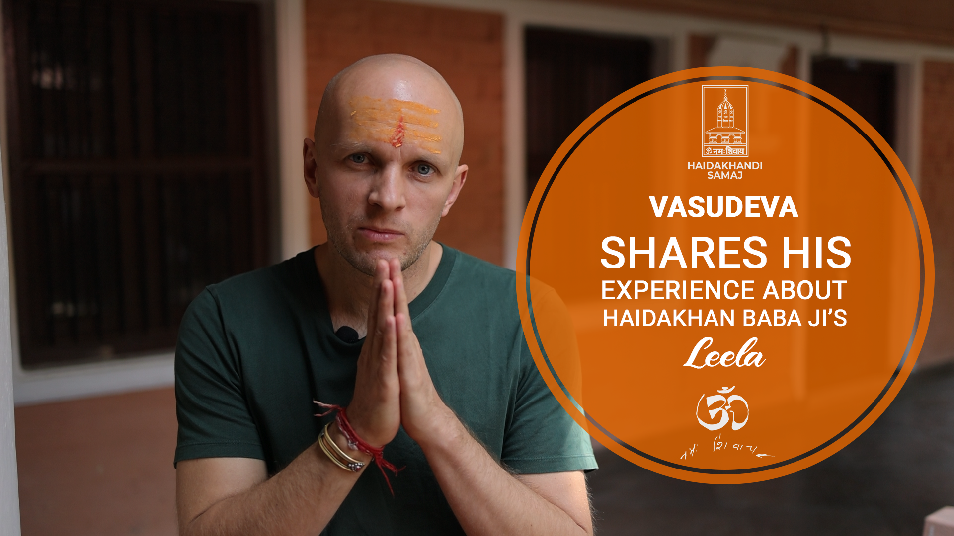Vasudeva - Devotee of Haidakhan Babaji shares his experience.