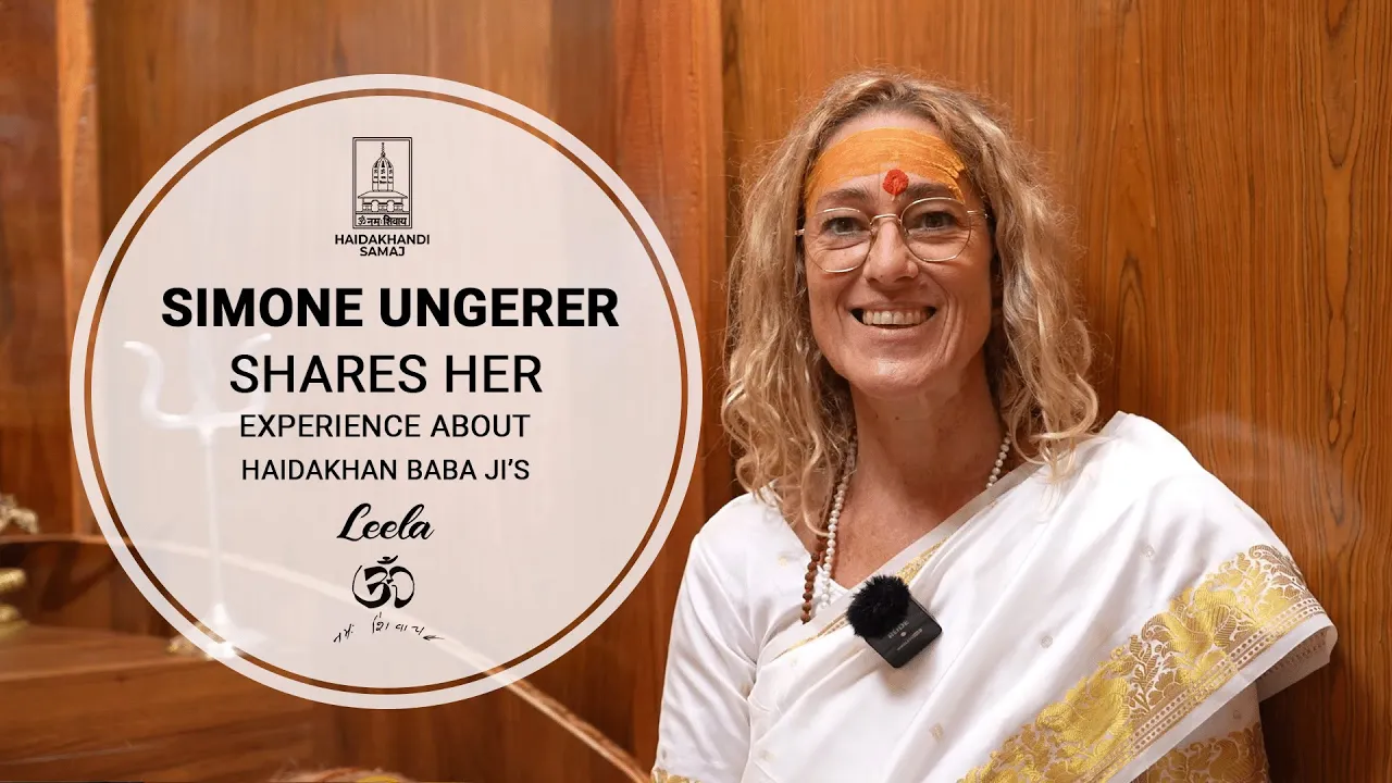 Simone Ungerer - Haidakhan Babaji Devotee Shares Her Experience